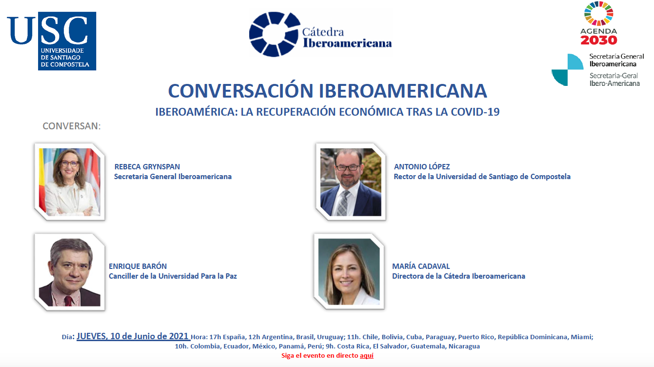Lee más sobre el artículo Conversación Iberoamericana: Iberoamérica: La recuperación económica tras la COVID-19